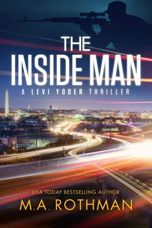 Cover of the book The Inside Man by Mark Berent