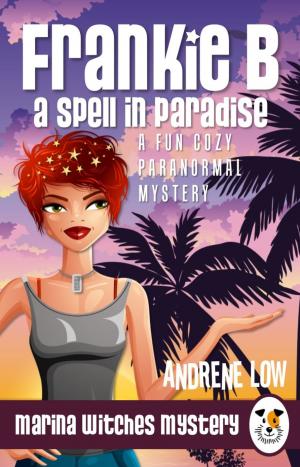 Book cover of Frankie B - A Spell in Paradise