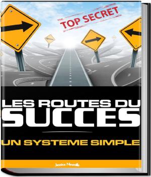 Cover of the book Les routes du Succès by B K Tomlinson
