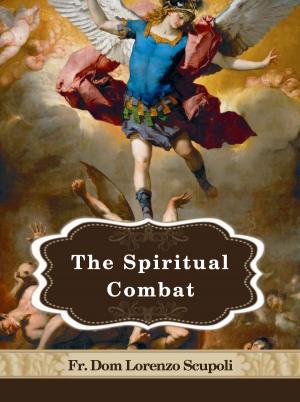 Cover of the book Spiritual Combat by Maisha Hunter