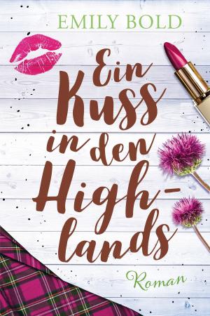 Book cover of Ein Kuss in den Highlands