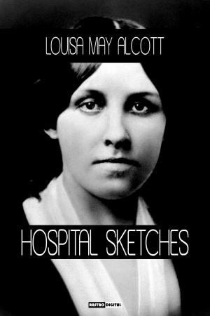 Cover of the book Hospital Sketches by Stephen Crane