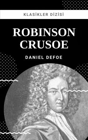 Cover of the book Robinson Crusoe by Sabahattin Ali