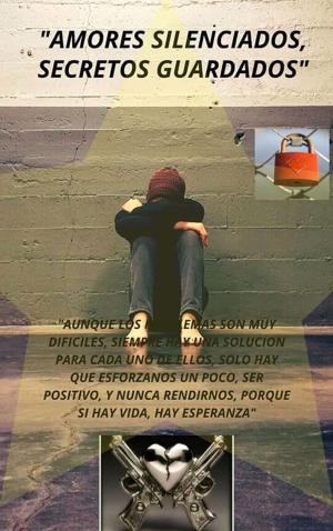 Cover of the book "Amores Silenciados, Secretos Guardados" by Skye Genaro