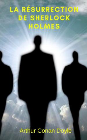 Cover of the book La Résurrection de Sherlock Holmes by Bruno Colmant, Jennifer Nille
