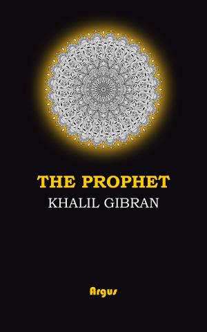 Cover of the book The Prophet by Emilia Pardo Bazán