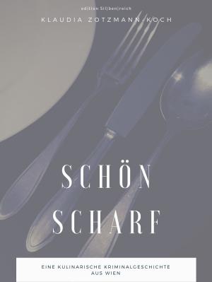 Cover of the book Schön Scharf by Thomas Rendell Curran