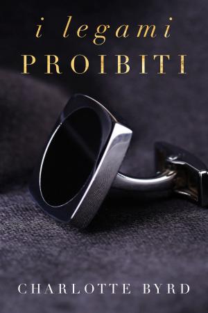 Book cover of I legami proibiti