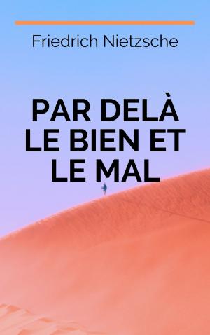 Cover of the book Par delà le bien et le mal by Joan Frank