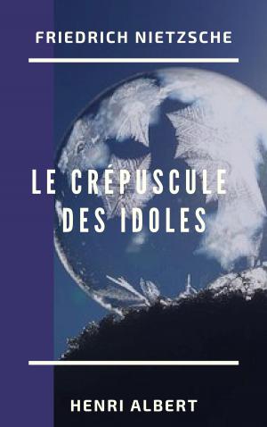 Cover of the book Le Crépuscule des idoles by Mike Marsh