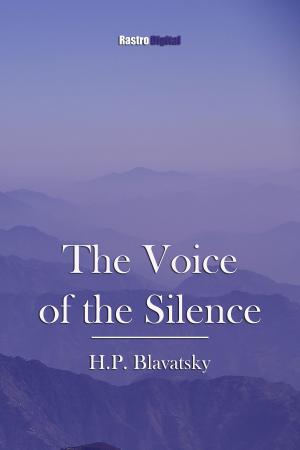 Cover of the book The Voice of the Silence by Mark Pattison
