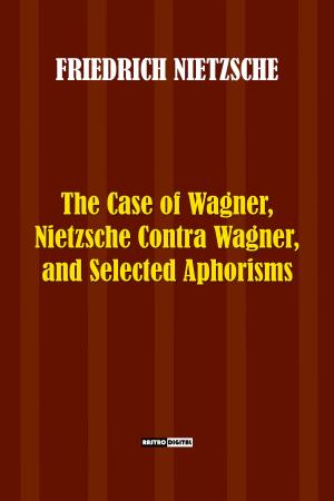 Cover of the book THE CASE OF WAGNER by Camilo Castelo Branco