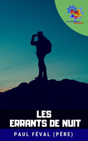 Cover of the book Les Errants de nuit by Warren Bull