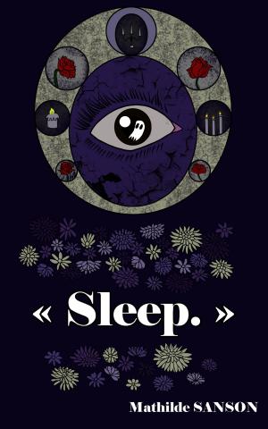 Cover of the book « Sleep. » by Maddy Barone