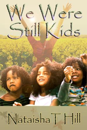 Cover of the book We Were Still Kids by Cathy Vasas-Brown