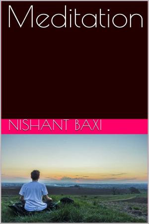 Cover of the book Meditation by NISHANT BAXI