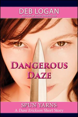 Cover of the book Dangerous Daze by Lara Adrian, Donna Grant, Laura Wright & Alexandra Ivy
