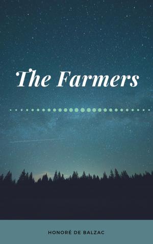 Cover of the book The Farmers by Guy Deloeuvre