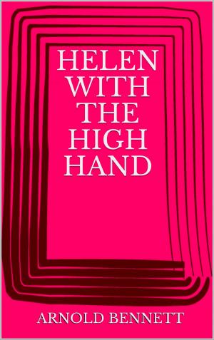Cover of the book Helen with the High Hand by Andrew Lang