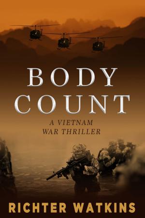 Cover of the book Body Count: A Vietnam War Thriller by Andy Straka