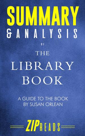 Cover of the book Summary & Analysis of The Library Book by ZIP Reads