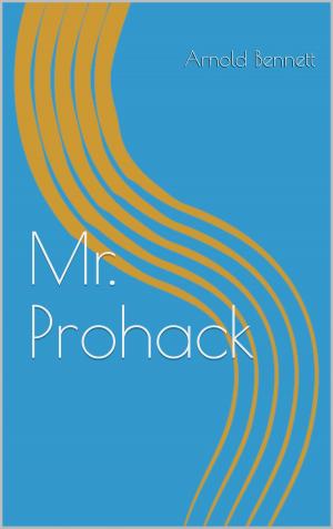 Cover of the book Mr. Prohack by Anthony Trollope