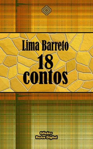 Cover of the book 18 Contos by Joaquim Manuel de Macedo