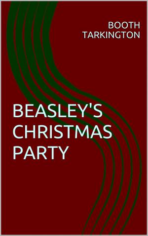 Cover of the book Beasley's Christmas Party by Nathaniel Hawthorne