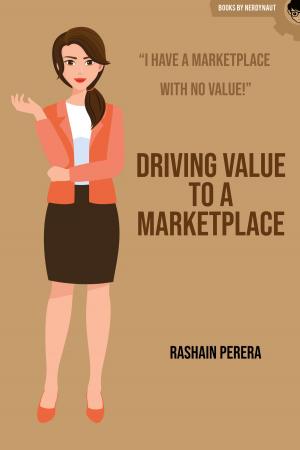bigCover of the book Driving Value to A Marketplace by 