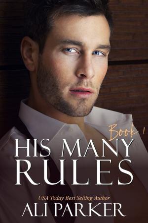 bigCover of the book His Many Rules Book 1 by 