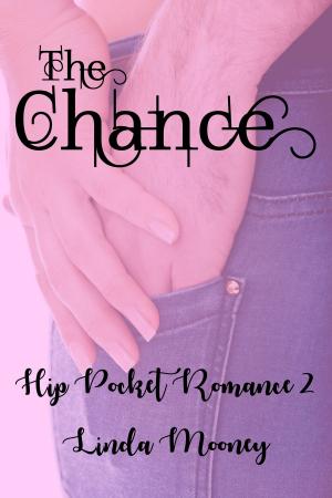 Cover of the book The Chance by Linda Mooney, Carolyn Gregg