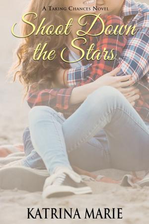 Cover of the book Shoot Down the Stars by Kristy Gibs