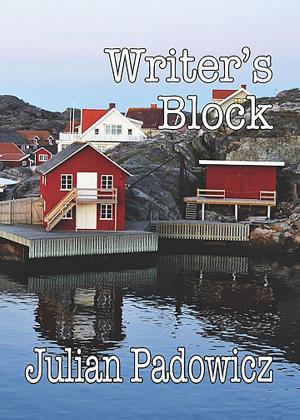 Cover of the book Writer's Block by C. T. Phipps