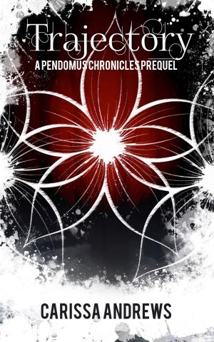 Cover of Trajectory by Carissa Andrews, Carissa Andrews