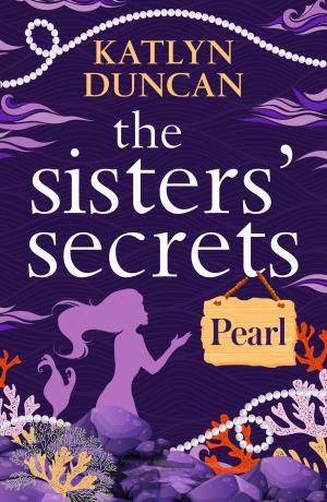 Cover of the book The Sisters’ Secrets: Pearl by Mark Sperring