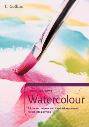 Cover of Watercolour (Collins Need to Know?)