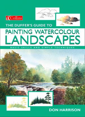 Cover of the book The Duffer’s Guide to Painting Watercolour Landscapes by Lincoln Peirce