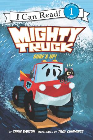 Cover of the book Mighty Truck: Surf's Up! by Diane Stanley