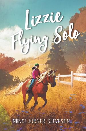Cover of the book Lizzie Flying Solo by Katharine Kenah