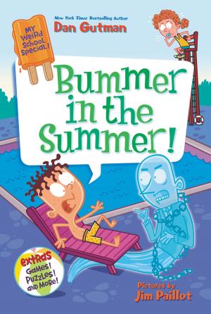 Cover of the book My Weird School Special: Bummer in the Summer! by Jodi Lynn Anderson