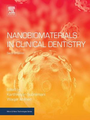 Cover of the book Nanobiomaterials in Clinical Dentistry by 