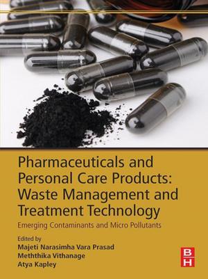 Cover of the book Pharmaceuticals and Personal Care Products: Waste Management and Treatment Technology by Patrick De Buhan, Jérémy Bleyer, Ghazi Hassen