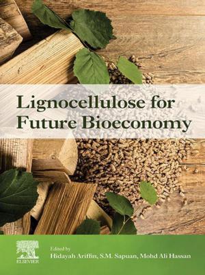 Cover of the book Lignocellulose for Future Bioeconomy by Tony Bishop