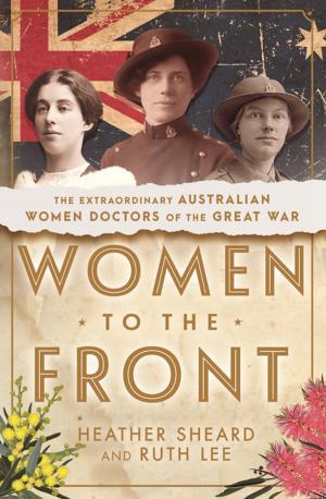 Cover of the book Women to the Front by Cheryl Adnams, Vanda Vadas, Avril Tremayne, Sue-Ellen Pashley