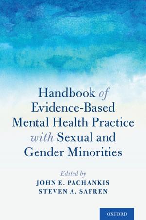 Cover of the book Handbook of Evidence-Based Mental Health Practice with Sexual and Gender Minorities by Katja Maria Vogt