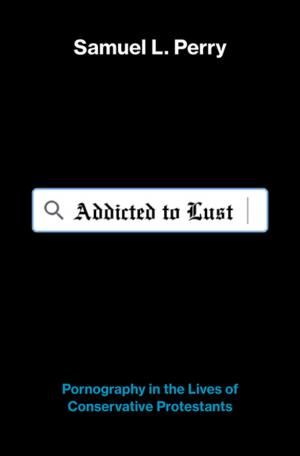 Cover of the book Addicted to Lust by 