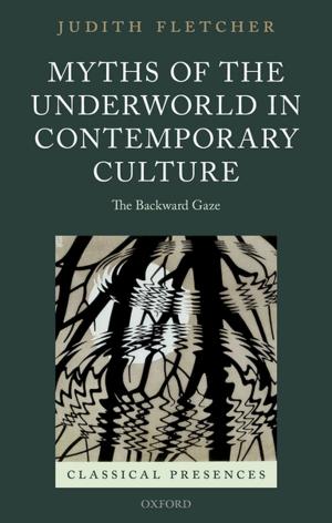 Cover of the book Myths of the Underworld in Contemporary Culture by Philip Davis