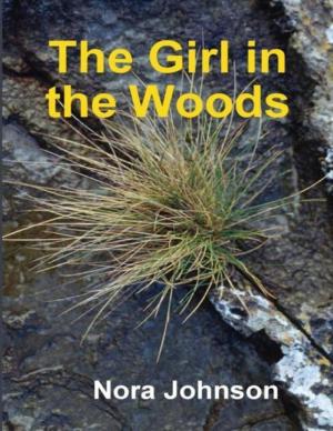 Cover of the book The Girl In the Woods by Oluwagbemiga Olowosoyo