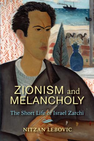 Book cover of Zionism and Melancholy