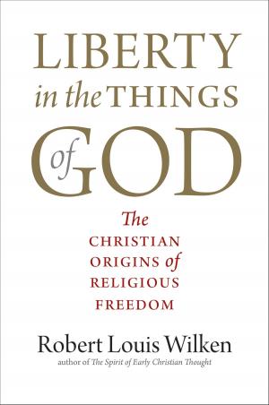 Cover of the book Liberty in the Things of God by Professor David A. Wolfe, Professor Peter G. Jaffe, Claire V. Crooks